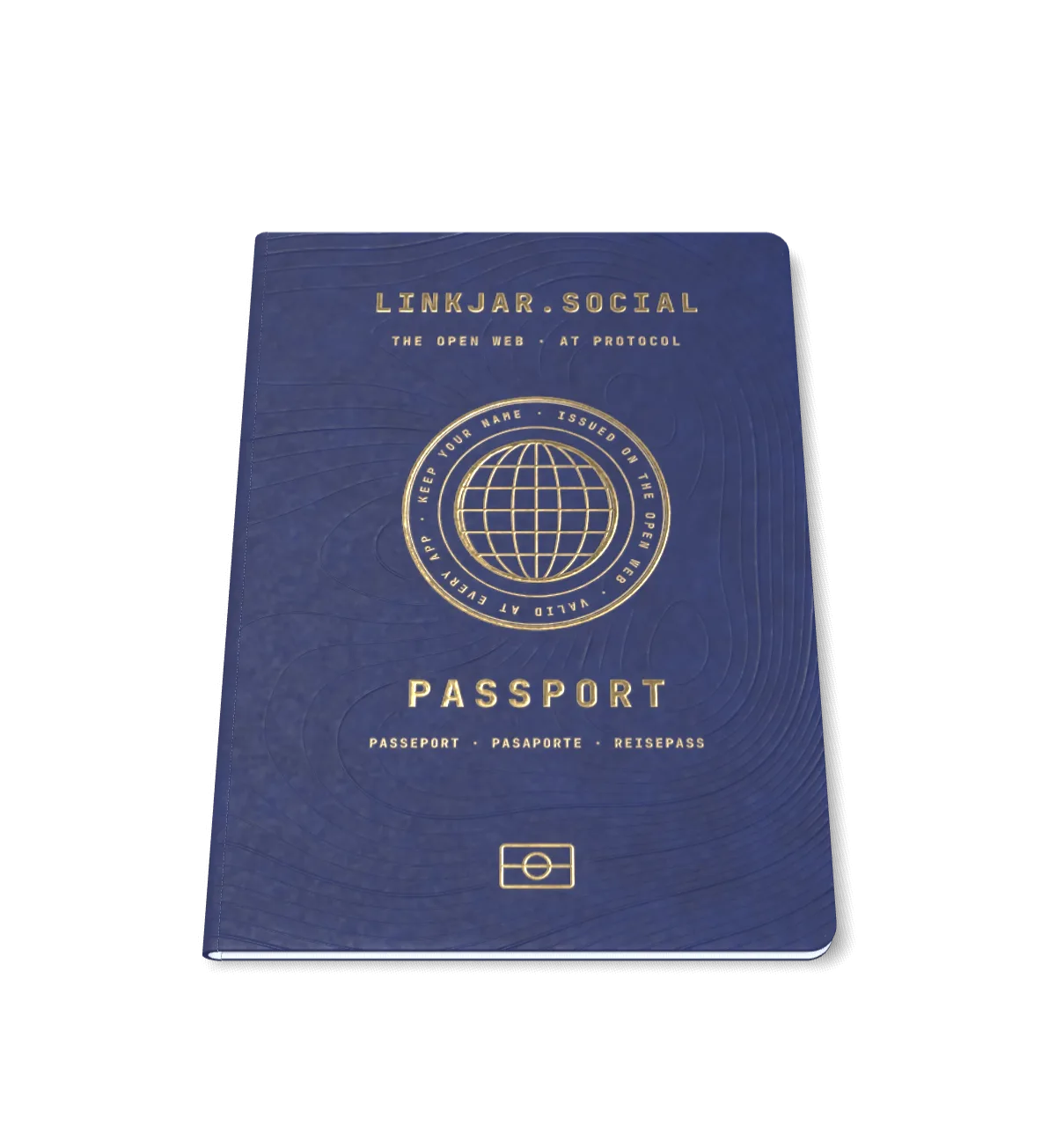 A closed linkjar.social passport: a navy cover with a contour-line relief, a gold globe and the word Passport.